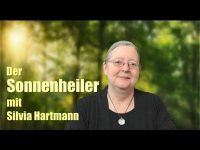 Ganz tolles Selbstheilen: Der Sonnenheiler mit Silvia Hartmann
