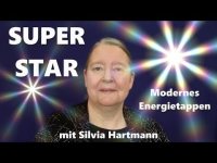 Ich bin ein SuperStar! Modernes Energietappen mit Silvia Hartmann